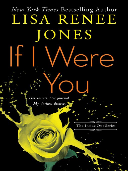 Title details for If I Were You by Lisa Renee Jones - Wait list